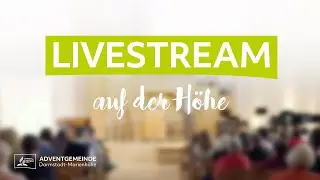 Gottesdienst am 13.12.2025 mit Eleana Dullinger - Live auf der Höhe