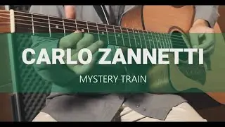 Carlo Zannetti plays Elvis Presley | Mystery Train Instrumental Cover with acoustic guitar