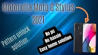 Motorola Moto G Stylus 2021 Pattern Unlock Urdu/Hindi (NO PC EASY AT HOME SOLUTION).