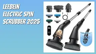 REVIEW (2026): Leebein Electric Spin Scrubber 2025. Features