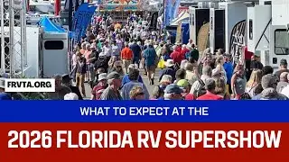 Что ожидать на выставке Florida RV SuperShow 2026?