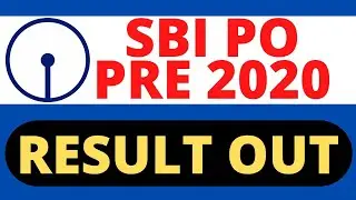 SBI PO PRELIMS RESULT 2020 OUT