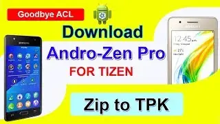 How To Download Andro Zen Pro | Zip to TPK convert | Goodbye ACL