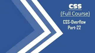 22.CSS-Overflow||Part-22||Step by Step CSS Tutorials..