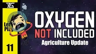 Oxygen Not Included : Farming Update - Ep 11 Sleet Wheat