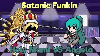 Holy Funkin (Satantic Funkin but Holy Mami and Angela sing it)