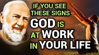 PADRE PIO: If You See These Signs Gods Hand Is Working in your Life | Christian Motivation