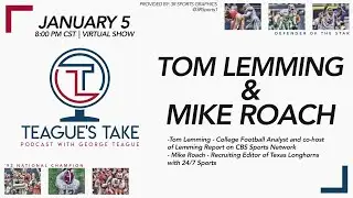 Ep24: Mike Roach and Tom Lemming join the show.  It's a college football recruiting show!