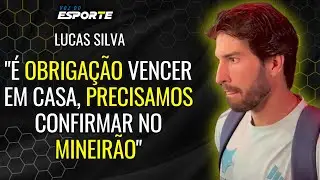 LUCAS SILVA PROJETA CL&Aacute;SSICO CONTRA O ATL&Eacute;TICO E COBRA FOCO NO CRUZEIRO