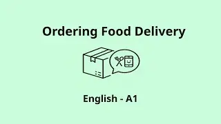 Ordering Food Delivery | English A1 Listening Practice