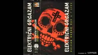 Elektricni orgazam - Mjam mjam Live - (Audio 1993)