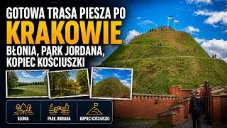 Gotowa trasa piesza po Krakowie - Błonia, Park Jordana, Kopiec Kościuszki - Trener w terenie #1
