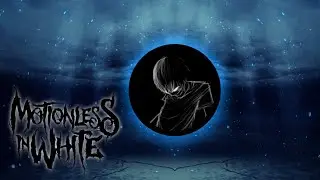 Motionless In White - Werewolf (Bass Boosted)