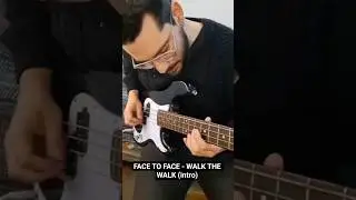 FACE TO FACE - WALK THE WALK (INTRO) #punk ##punkrock #bass #bajo #90spunk #facetoface