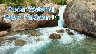 Gudar Waterfall | Natural | Kalam Pakistan 🇵🇰 