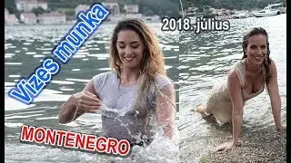 Montenegro - vizes munka - werkfilm