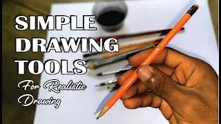 Simple Drawing Tools For Realistic Drawing