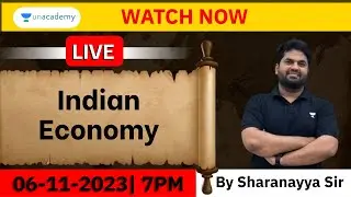 Indian Economy | Part 2 | Sharanayya Bhandarimath | Unacademy Kannada