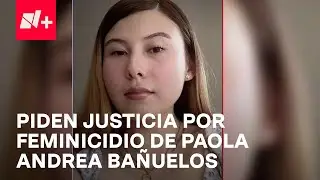 Hallan cuerpo de Paola Andrea Bañuelos, joven reportada como desaparecida en Mexicali - En Punto