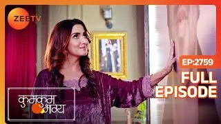 Monisha की साजिश: RV को धोखा देने की - Kumkum Bhagya - Full Episode 2759 - 17 May 2024 - Zee Tv