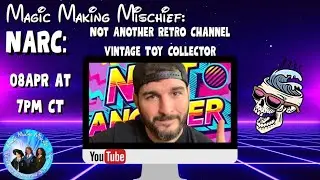 S3 Ep14 &ndash; NARC: Not Another Retro Channel Vintage Toy Collector