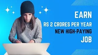 How to Earn Rs 2 Crores Per Year as a Prompt Engineer - New High-Paying AI Job!