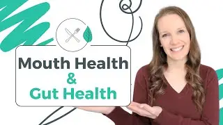 Gut Health And Oral Microbiome: Are They Connected?
