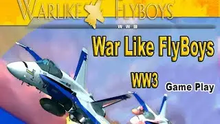 Warlike Flyboys | GamePlay