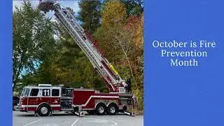 October Fire Prevention Month @captaingilmerchristianscho7438