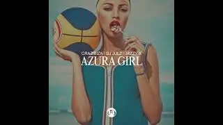 Crazibiza, Jazzy X, Dj Julz - Azura Girl (Original Mix)