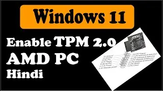 How to Enable TPM 2.0 in AMD PC |  How to Enable AMD fTPM in MSI