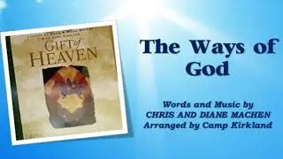 Gift of Heaven: The Ways of God