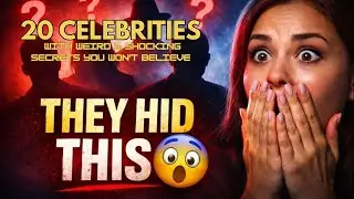 20 Celebrities With Weird & Shocking Secrets You Won&rsquo;t Believe