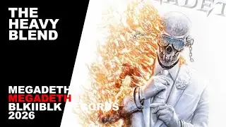 THB S02E03 | RECENSIONE Megadeth - Megadeth (BLKIIBLK Records, 2026)