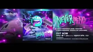 Official - Unseen Dimensions & Jacob - Never Mind