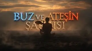 A SONG OF ICE AND FIRE - T&uuml;rk&ccedil;e &Ccedil;eviri