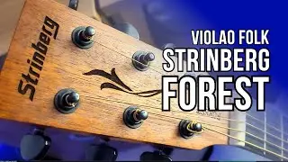Violão Folk Strinberg Forest Series FS4D - Review