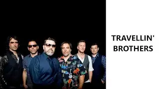 Travellin' Brothers (Live at Rock & Blues Caf&eacute;)
