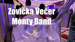 Monty Band - ZOVIČKA VEČER 2026. god.