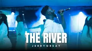 THE RIVER (LIVE) - JERRYGREAT
