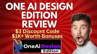 OneAI Design Edition Review | Quick DEMO, $3 Discount & Bonus