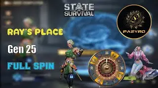 State of Survival : Ray's Place I Gen 25 I Full Spin