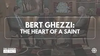 From the Archives: The Heart of a Saint [Bert Ghezzi]