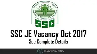 SSC Junior Engineer Vacancy 2017 | Jobs for Diploma Holders |