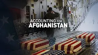 Accounting for Afghanistan | Full Measure