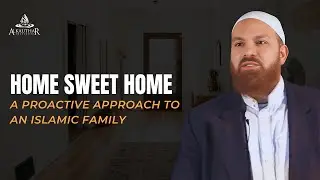 The Art Of Choosing Your Spouse Introduction | Home Sweet Home | Alaa Elsayed