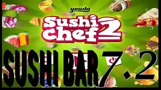 Youda Sushi Chef 2 -- Sushi Bar Level 7 Objective 2 (#021) Playthrough