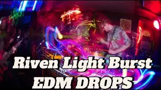 Riven Light Burst EDM DROPS
