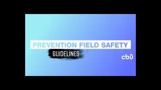 Field Safety Guidelines