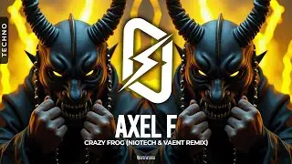 TECHNO ◎ Crazy Frog - Axel F (Niotech & Vaent Remix)